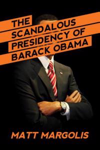 Scandalous Presidency of Barack Obama