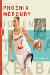 Story of the Phoenix Mercury