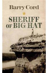 Sheriff of Big Hat