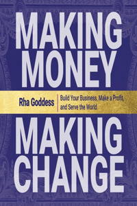 Making Money, Making Change