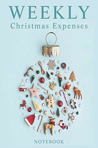 Weekly Christmas Expenses Notebook