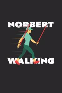 Norbert walking