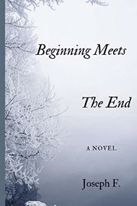 Beginning Meets The End
