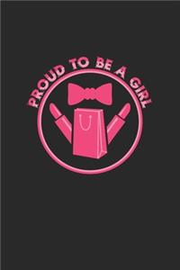 Proud to be a girl: 6x9 Girl - blank with numbers paper - notebook - notes