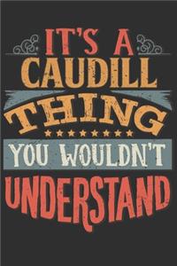 It's A Caudill Thing You Wouldn't Understand