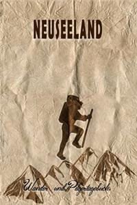 Neuseeland - Wander und Pilgertagebuch