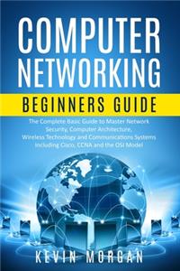 Computer Networking Beginners Guide