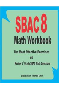 SBAC 8 Math Workbook