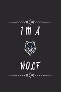 I'm A Wolf