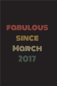 Fabulous Since March 2017