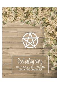 Spell casting diary