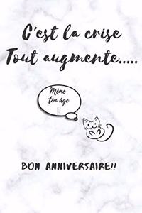 C'est la crise, tout augmente... Même ton âge. Bon anniversaire !!