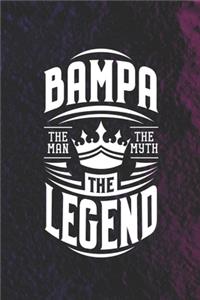 Bampa The Man The Myth The Legend