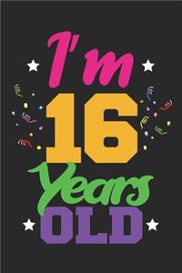I'm 16 Years Old