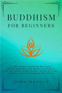 Buddhism for Beginners