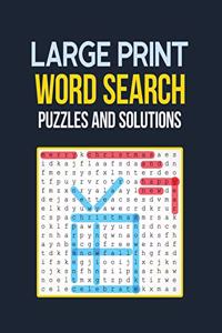 Large Print Word Search Puzzle and Solutions