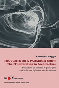 Thoughts on a Paradigm Shift / Pensieri su un cambio di paradigma