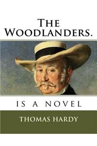 Woodlanders.