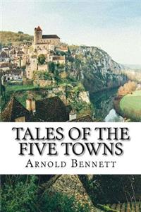 Tales of the Five Towns