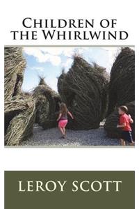 Children of the Whirlwind