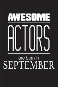 Awesome Actors Are Born In September