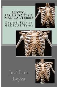 Leyva's Dictionary of Medical Terms