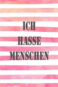 Ich Hasse Menschen
