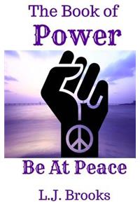 Book of Power: Be At Peace