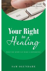 Your Right to Healing