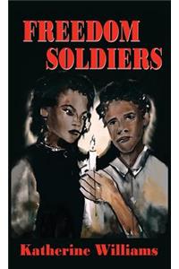 Freedom Soldiers (Case Laminate)
