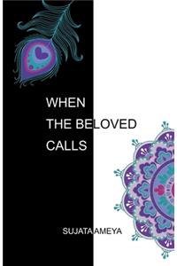 When The Beloved Calls