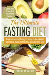 The Ultimate Fasting Diet