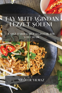 Tay Mutfagindan Lezzet Söleni