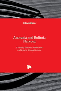 Anorexia and Bulimia Nervosa