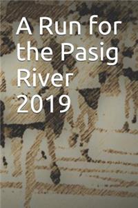 A Run for the Pasig River 2019