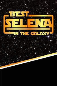 The Best Selena in the Galaxy: Journal Notebook Features 120 Pages of Lined Paper with a Matte Finished Cover. Perfect for Note Taking or Diary Entries.