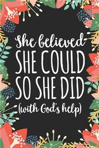 She Believed She Could So She Did