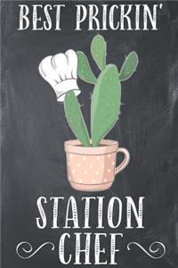 Best Prickin' Station Chef