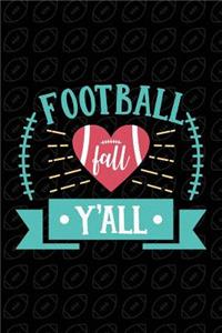 Football Fall Y'All