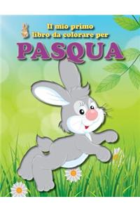 Il Mio Primo Libro Da Colorare Per Pasqua