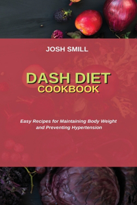 Dash Diet Cookbook