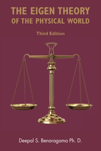 Eigen Theory of the Physical World (Third Edition)