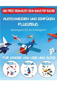 Scherenpraxis fur den Kindergarten: Ausschneiden und Einfugen - Flugzeug