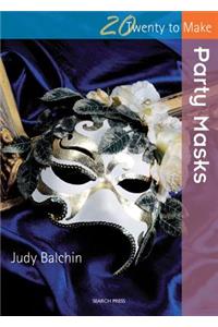 Twenty to Make: Party Masks