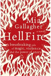 Hellfire: A Novel