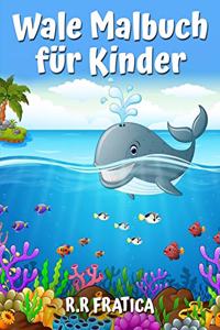 Wale Malbuch für Kinder