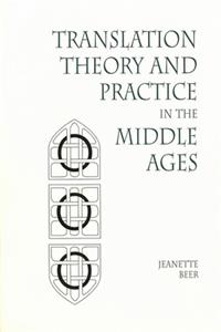 Translation Theory and Practice in the Middle Ages