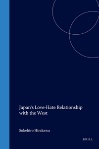 Japan's Love-Hate Relationship with the West