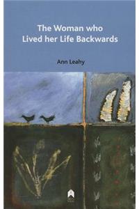 Woman Who Lived Her Life Backwards