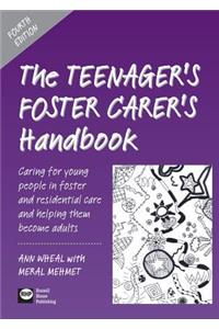 The Teenager's Foster Carer's Handbook